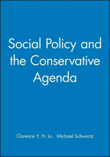 Social Policy and the Conservative Agenda