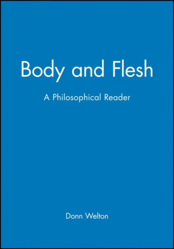 Body and Flesh