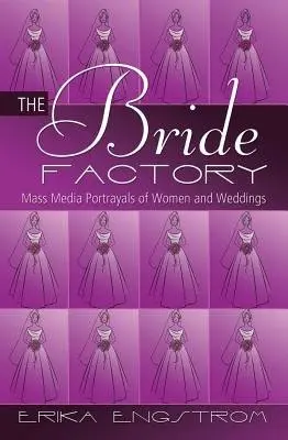 Bride Factory - Engstrom, Erika