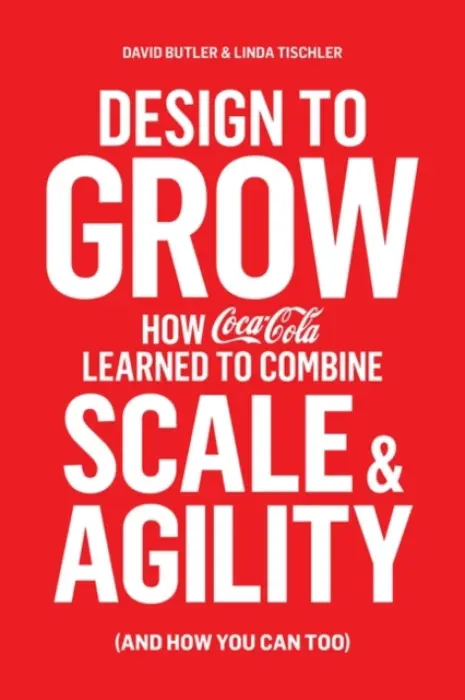 Design to Grow - Butler, David a Tischler, Linda