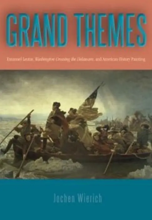Grand Themes - Wierich, Jochen (Curator of Art, Cheekwood Botanical Garden and Museum of Art)