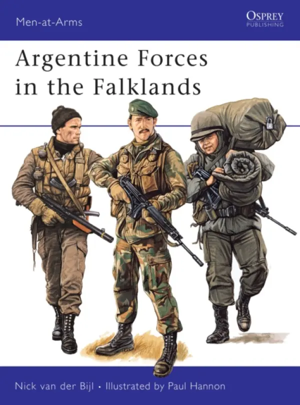 Argentine Forces in the Falklands - van der Bijl, Nick