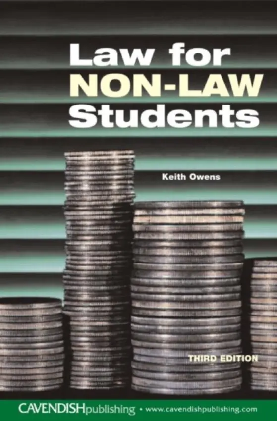Law for Non-Law Students - Owens, Keith