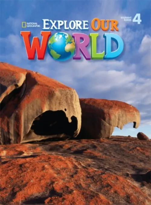 Explore Our World 4 - Sved, Rob a Cory-Wright, Kate