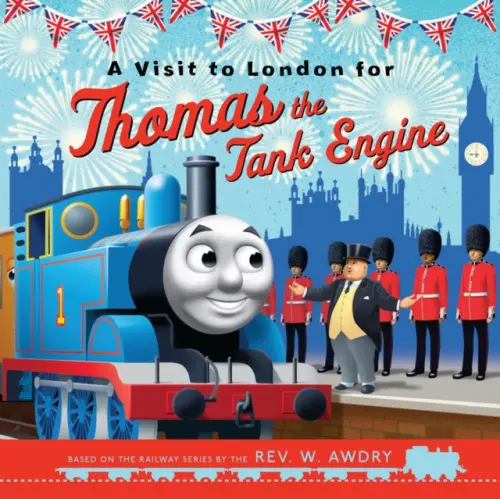 Thomas & Friends: A Visit to London for Thomas the Tank Engine - Thomas  a  Friends