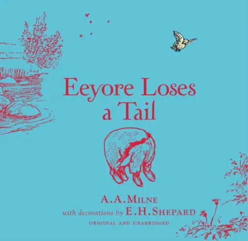 WINNIE-THE-POOH EEYORE HB - Alan Alexander Milne