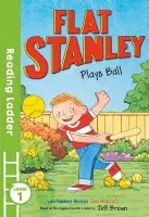 Flat Stanley Plays Ball - Brown, Jeff a Haskins Houran, Lori