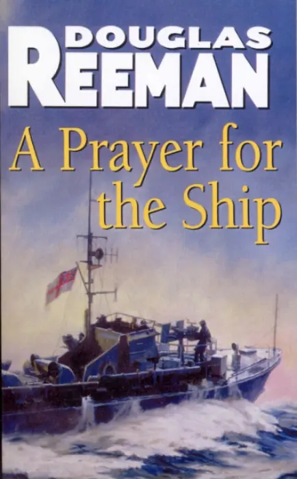 Prayer For The Ship - Reeman, Douglas