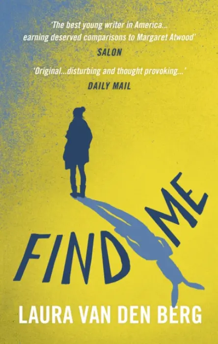 Find Me - Berg, Laura van den