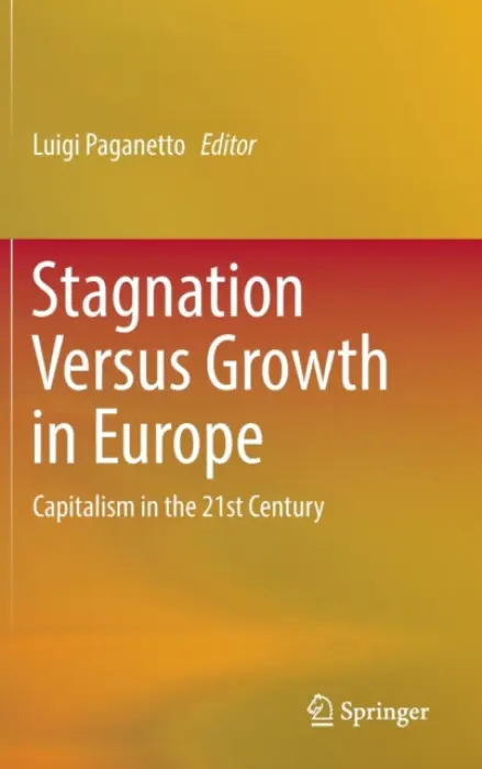 Stagnation Versus Growth in Europe