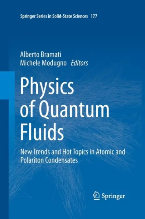 Physics of Quantum Fluids