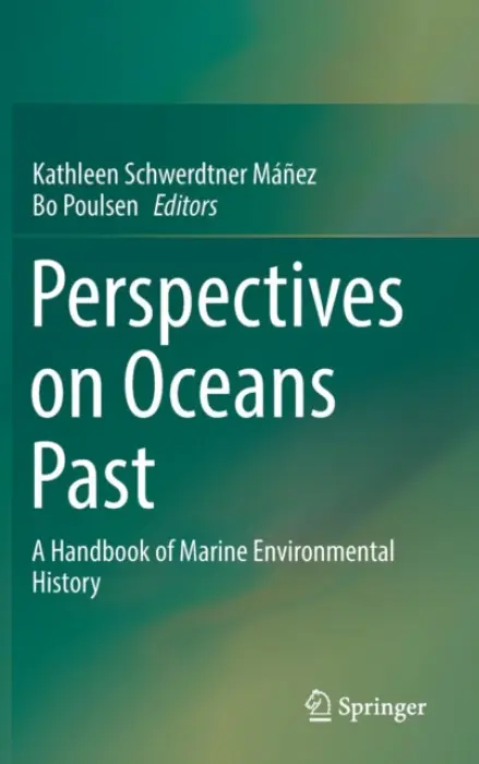Perspectives on Oceans Past
