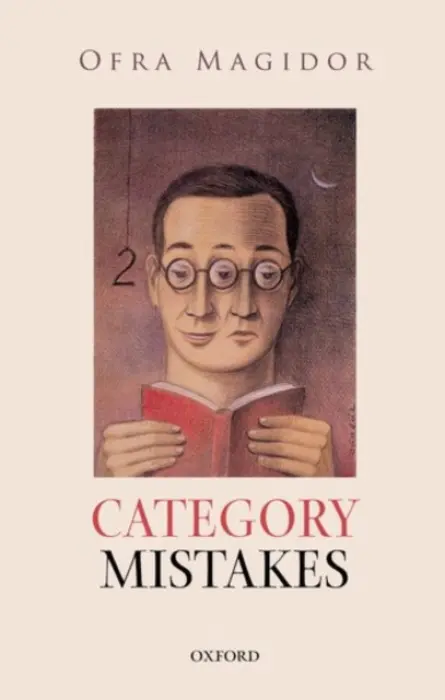 Category Mistakes - Magidor, Ofra (Balliol College, Oxford)