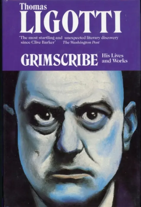 Songs of a Dead Dreamer and Grimscribe - Ligotti, Thomas