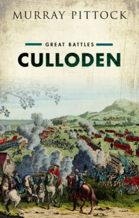 Culloden - Pittock, Murray (Bradley Professor, University of Glasgow)