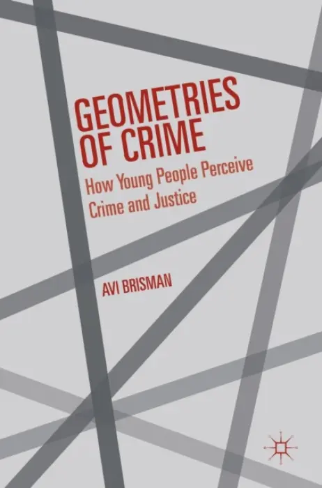 Geometries of Crime - Brisman, Avi
