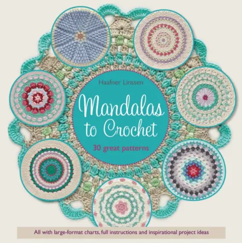 Mandalas to Crochet - Linssen, Haafner