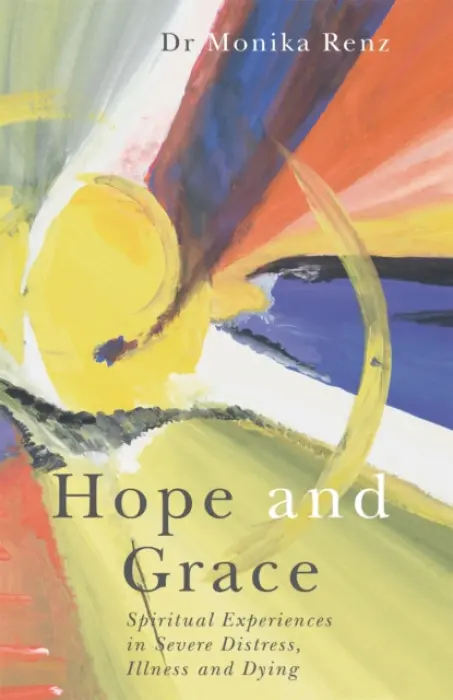 Hope and Grace - Renz, Monika