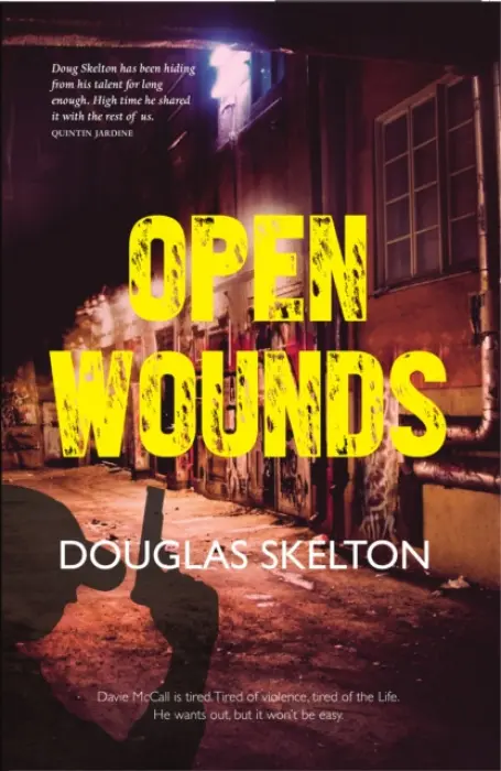Open Wounds - Skelton, Douglas