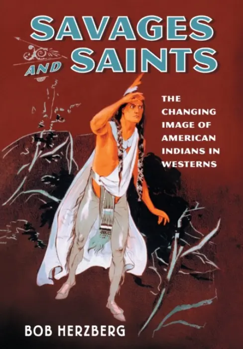Savages and Saints - Herzberg, Bob