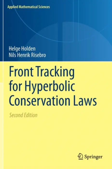 Front Tracking for Hyperbolic Conservation Laws - Holden, Helge a Risebro, Nils Henrik