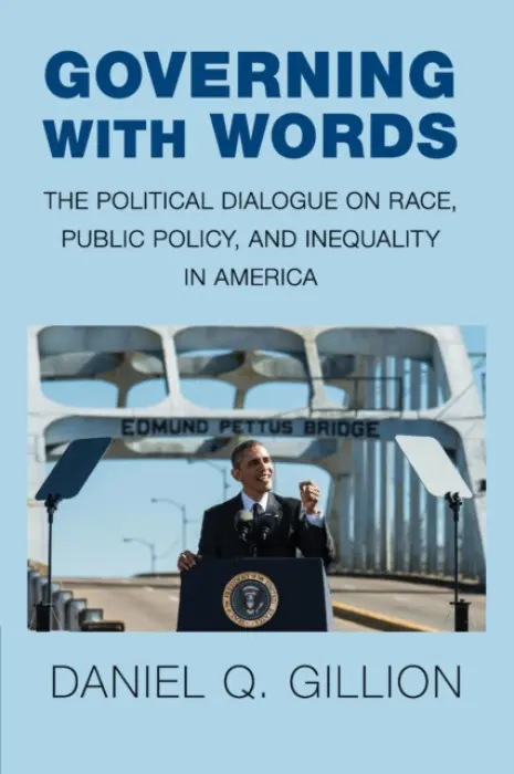 Governing with Words - Gillion, Daniel Q. (University of Pennsylvania)