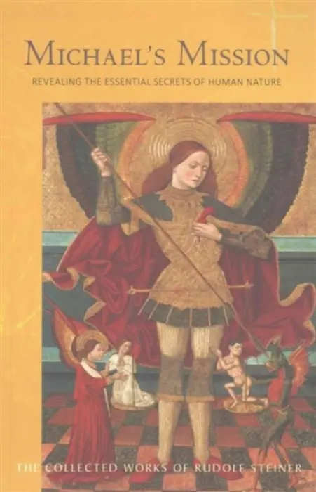 Michael's Mission - Steiner, Rudolf