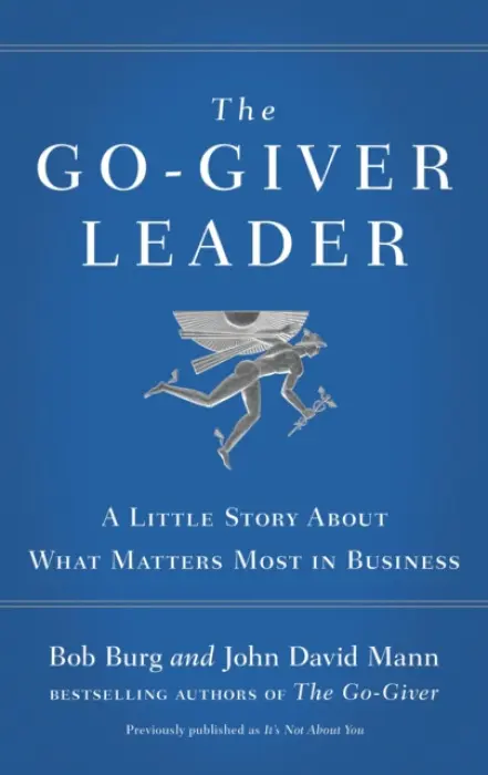 Go-Giver Leader - Burg, Bob a Mann, John David