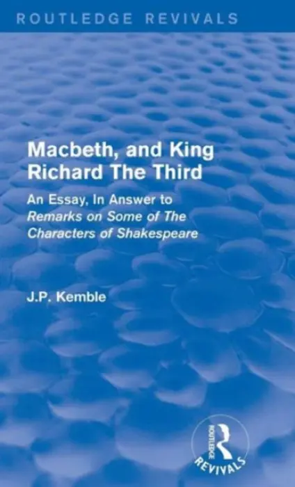 Macbeth, and King Richard The Third - Kemble, J.P.