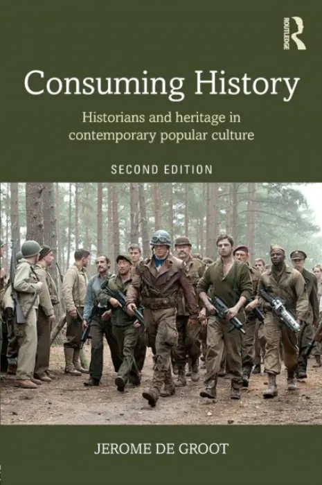 Consuming History - Jerome  de Groot