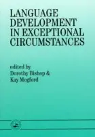 Language Development In Exceptional Circumstances
