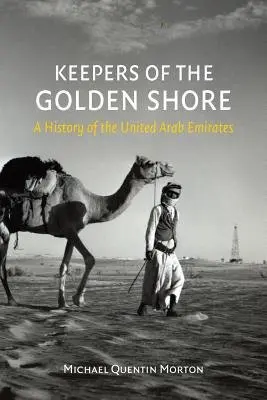 Keepers of the Golden Shore - Morton, Michael Quentin