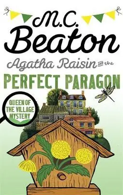 Agatha Raisin and the Perfect Paragon - M.C. Beaton