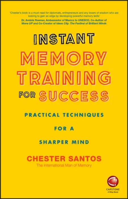 Instant Memory Training For Success - Santos, Chester