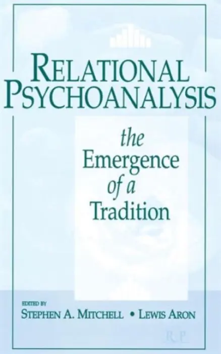 Relational Psychoanalysis, Volume 1