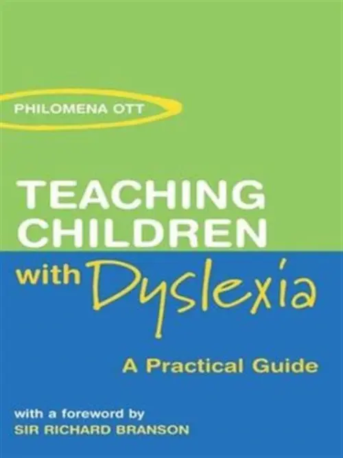 Teaching Children with Dyslexia - Ott, Philomena