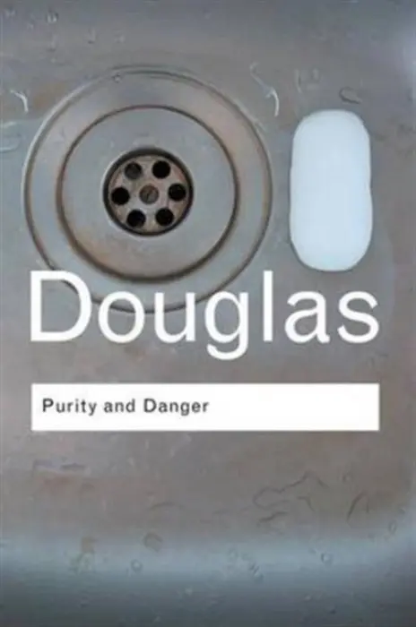Purity and Danger - Douglas, Mary