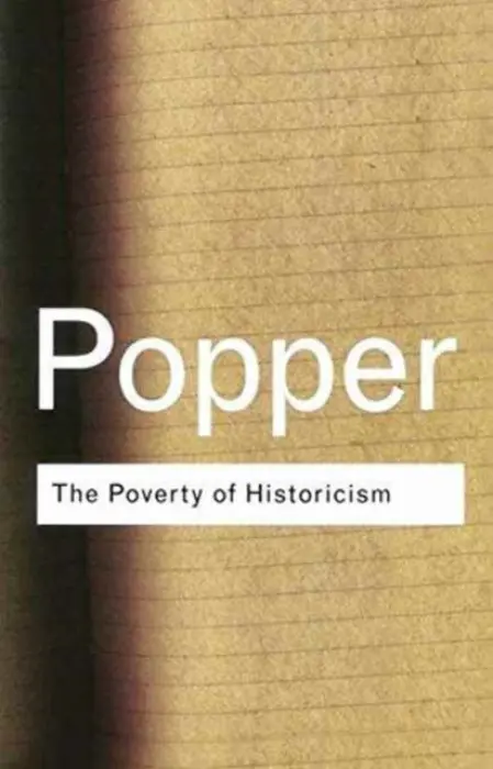 Poverty of Historicism - Popper, Karl