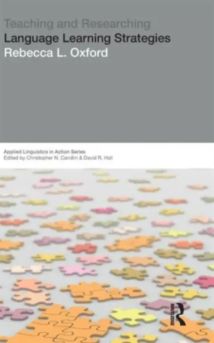 Teaching & Researching: Language Learning Strategies - Oxford, Rebecca L. (University of Maryland. University of Alabama in both Birmingham and Huntsville, USA.)