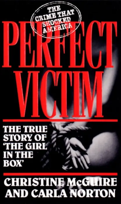 Perfect Victim - Norton, Carla a McGuire, Christine