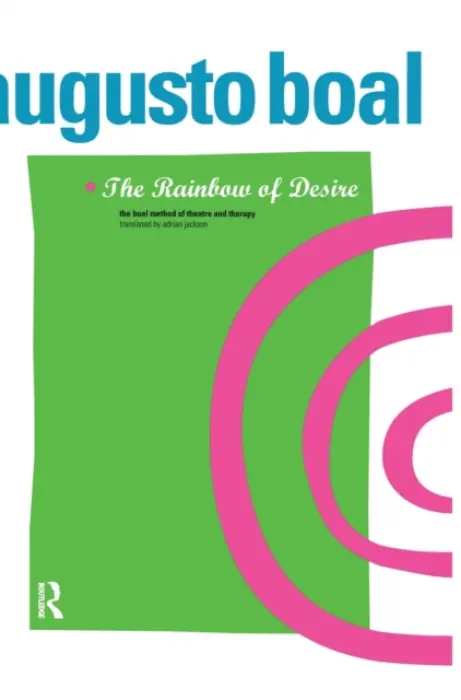 Rainbow of Desire - Boal, Augusto