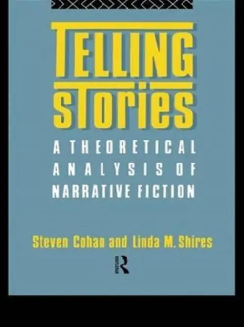 Telling Stories - Cohan, Steven a Shires, Linda M.