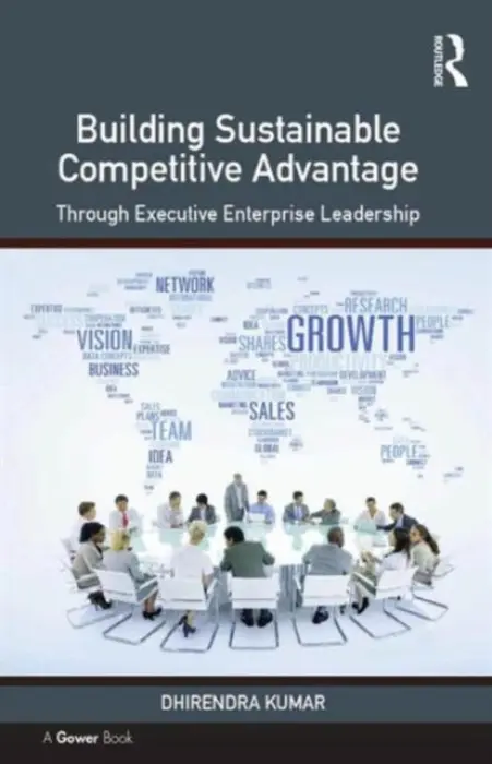 Building Sustainable Competitive Advantage - Kumar, Dhirendra