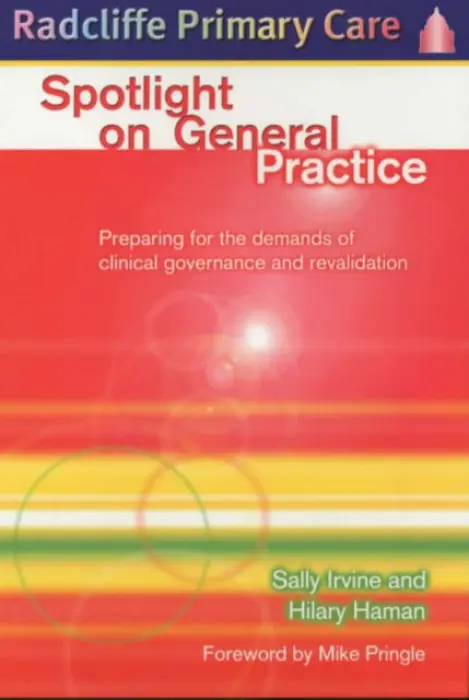 Spotlight On General Practice - Irvine, Sally a Haman, Hilary