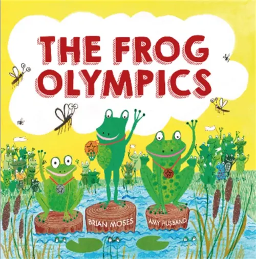 Frog Olympics - Moses, Brian