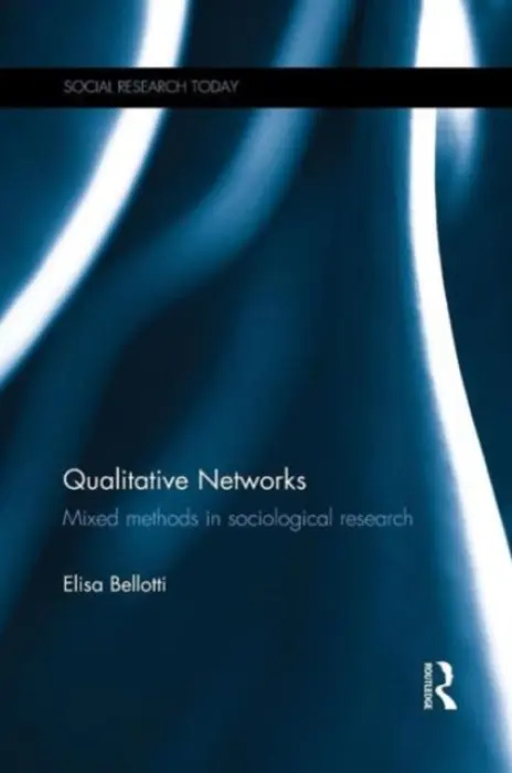 Qualitative Networks - Bellotti, Elisa