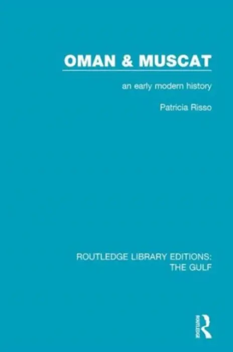 Oman and Muscat - Risso, Patricia