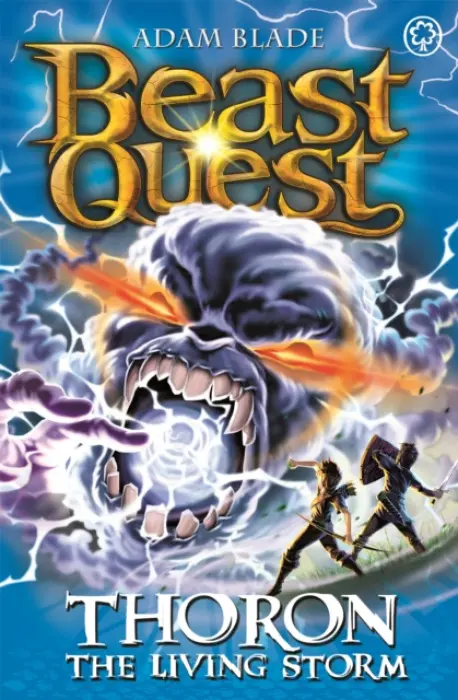 Beast Quest: 92: Thoron the Living Storm - Adam Blade