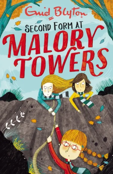 Malory Towers: Second Form - Enid Blyton