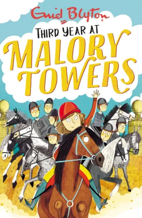 Malory Towers: Third Year - Enid Blyton